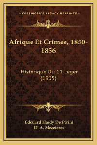 Afrique Et Crimee, 1850-1856