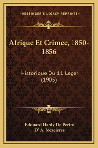 Afrique Et Crimee, 1850-1856