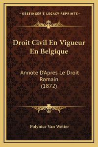 Droit Civil En Vigueur En Belgique