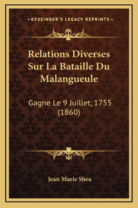 Relations Diverses Sur La Bataille Du Malangueule