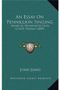An Essay On Pennillion Singing