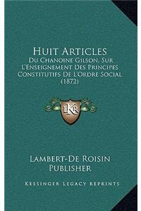 Huit Articles