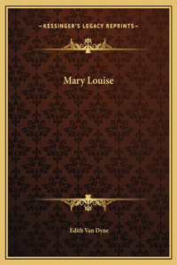 Mary Louise
