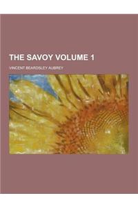 The Savoy Volume 1