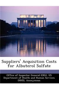 Suppliers' Acquisition Costs for Albuterol Sulfate