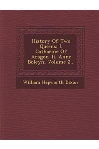 History of Two Queens