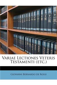 Variae Lectiones Veteris Testamenti (Etc.)