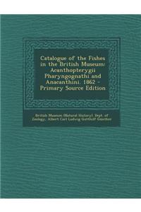 Catalogue of the Fishes in the British Museum