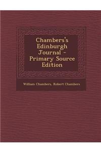 Chambers's Edinburgh Journal - Primary Source Edition