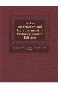 Barber Instructor and Toilet Manual
