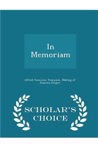 In Memoriam - Scholar's Choice Edition