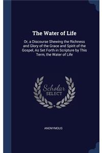 The Water of Life