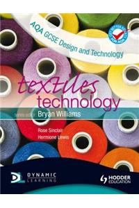 Aqa Gcse Design and Technology: Textiles Technology