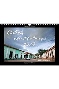 Cuba 2017 - A feast for the eyes - UK Version 2017
