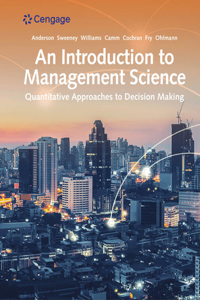Cnowv2, 2 Terms Printed Access Card for Anderson/Sweeney/Williams/Camm/Cochran/Fry/Ohlmann's an Introduction to Management Science: Quantitative Approach, 15th