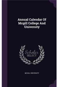 Annual Calendar Of Mcgill College And University