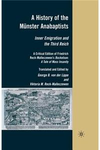 History of the Münster Anabaptists