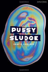 Pussy Sludge