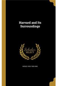 Harvard and Its Surroundings