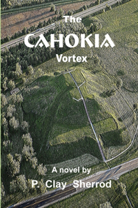 CAHOKIA Vortex