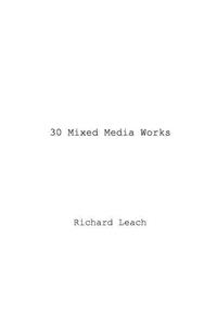 30 Mixed Media Works