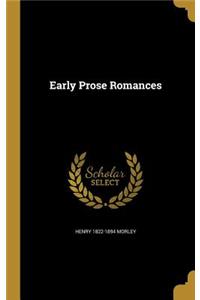 Early Prose Romances