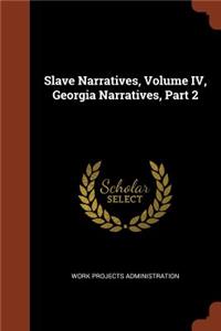 Slave Narratives, Volume IV, Georgia Narratives, Part 2