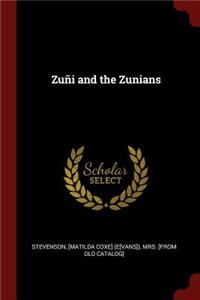 Zuñi and the Zunians