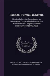 Political Turmoil in Serbia