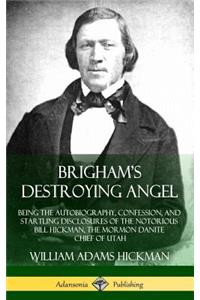 Brigham's Destroying Angel