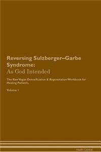 Reversing Sulzberger-Garbe Syndrome