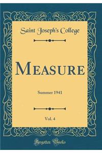 Measure, Vol. 4