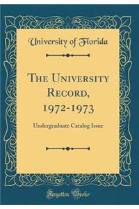 The University Record, 1972-1973