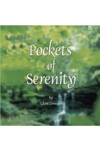 Pockets of Serenity