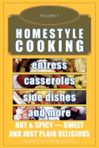 Homestyle Cooking (Volume I)