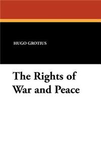 The Rights of War and Peace