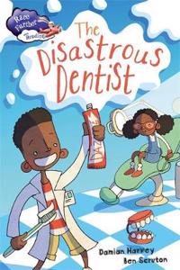 Disastrous Dentist