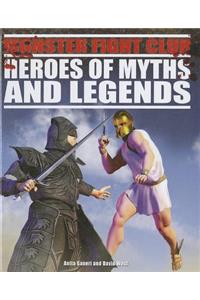 Heroes of Myths and Legends
