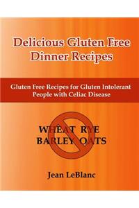 Delicious Gluten Free Dinner Recipes