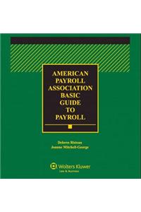APA Basic Guide to Payroll, 2014 Edition