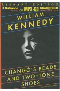 Chango's Beads and Two-Tone Shoes