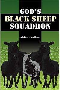 God's Black Sheep Squadron