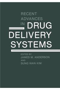 Recent Advances in Drug Delivery Systems