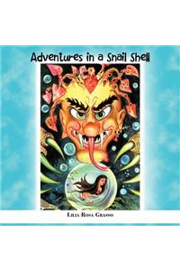 Adventures in a Snail Shell