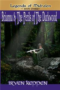 Brianna & The Perils of the Darkwood