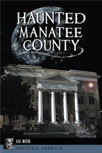 Haunted Manatee County