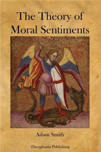 The Theory of Moral Sentiments