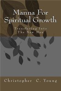 Manna For Spiritual Growth