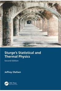 Sturge's Statistical and Thermal Physics, Second Edition