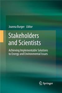 Stakeholders and Scientists